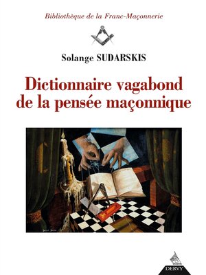 cover image of Dictionnaire vagabond de la pensée maçonnique